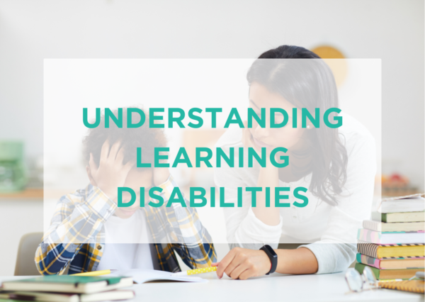 Understanding Learning Disabilities: Unlocking Potential